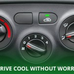 DRIVE COOL WITHOUT WORRY